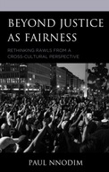 Beyond Justice as Fairness: Rethinking Rawls from