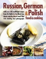 Russian, German & Polish Food & Cooking