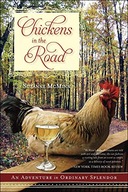 Chickens in the Road: An Adventure in Ordinary