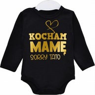 Body niemowlęce napis Kocham Mamę sorry Tato r.98