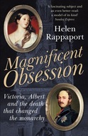 Magnificent Obsession: Victoria, Albert and the