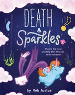 Death & Sparkles: Book 1 Justus Rob