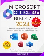 Lane, Harper Microsoft Office 365 Bible Two 5 books in 1: A Comprehensive G