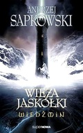 WIEŻA JASKÓŁKI. WIEDŹMIN. TOM 6