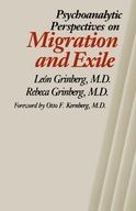 Psychoanalytic Perspectives on Migration and