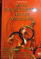 Mała encyklopedia magii miłosnej Adrian Devine