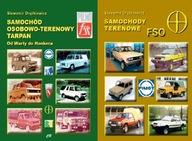 Samochód Tarpan + Terenowe FSO Drążkiewicz