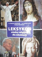 Leksykon wiedzy religijnej dla młodzieży - Sochal