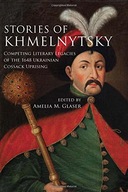 Stories of Khmelnytsky: Competing Literary