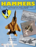 Hammers: Israel s Long-Range Heavy Bomber Arm: