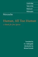 Nietzsche: Human, All Too Human: A Book for Free