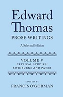 Edward Thomas: Prose Writings: A Selected