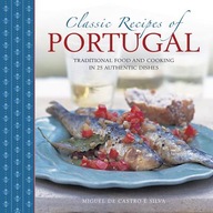 Classic Recipes of Portugal Silva Miquel De