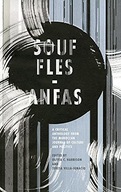 Souffles-Anfas: A Critical Anthology from the