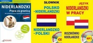 Niderlandzki Praca za granicą + Słownik + Rozmówki