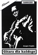 Gitara dla każdego Książka Grzegorz Templin