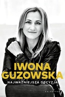 NAJWAŻNIEJSZA DECYZJA AUTOBIOGRAFIA