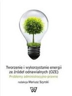 TWORZENIE I WYKORZYSTANIE ENERGII ZE ŹRÓDEŁ ODNA.