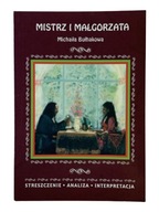 MISTRZ I MAŁGORZATA BRYK opracowanie streszczenie