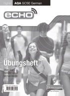 Echo AQA GCSE German Higher Workbook 8 Pack Gray