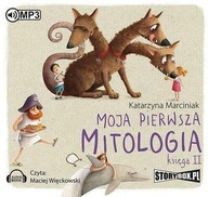 Moja pierwsza mitologia Księga II Audiobook