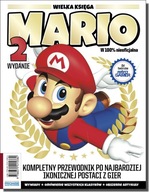 Wielka księga Mario, Wyd.2. Kompletny przewodnik po ikonicznej postaci
