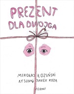 Prezent dla dwojga - Mikołaj Łoziński