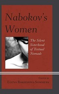 Nabokov s Women: The Silent Sisterhood of Textual