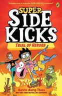 Super Sidekicks 3: Trial of Heroes Than Gavin