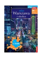 Warszawa i okolice XXL atlas 1:13 500 DEMART 2023