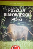 Puszcza Białowieska - A. Antczak