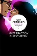 Sex Criminals Volume 6: Six Criminals Fraction