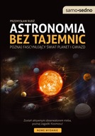 ASTRONOMIA BEZ TAJEMNIC Przemysław Rudź