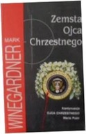 Zemsta Ojca Chrzestnego - Mark Winegardner