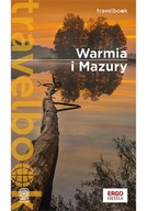 Warmia i Mazury Travelbook Wydanie 1 Malwina i Artur Flaczyńscy