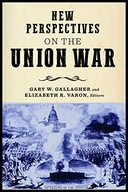 New Perspectives on the Union War Praca zbiorowa