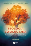 Teologia ewolucyjna wyd. 2 - W. Grygiel, D. Wąsek