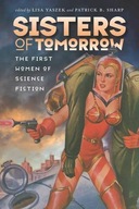 Sisters of Tomorrow: The First Women of Science