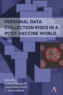 Personal Data Collection Risks in a Post-Vaccine