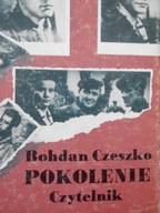 POKOLENIE BOHDAN CZESZKO