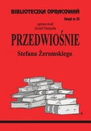 Biblioteczka Opracowań. "Przedwiośnie" Stefana Żeromskiego