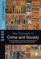 Key Concepts in Crime and Society Coomber Ross