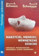 Aljoscha A. Schwarz MARZYCIEL MĘDRZEC WEWNETRZNE DZIECKO