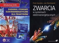 Badania i pomiary elektroenergetyczne + Zwarcia