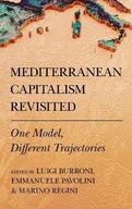 Mediterranean Capitalism Revisited: One Model,