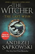 THE LAST WISH, SAPKOWSKI ANDRZEJ