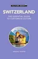Switzerland - Culture Smart!: The Essential