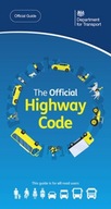 The Official Highway Code Driver & Vehicle