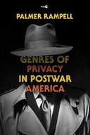 Genres of Privacy in Postwar America Rampell