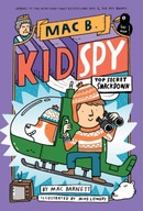 Top Secret Smackdown (Mac B., Kid Spy #3) Barnett